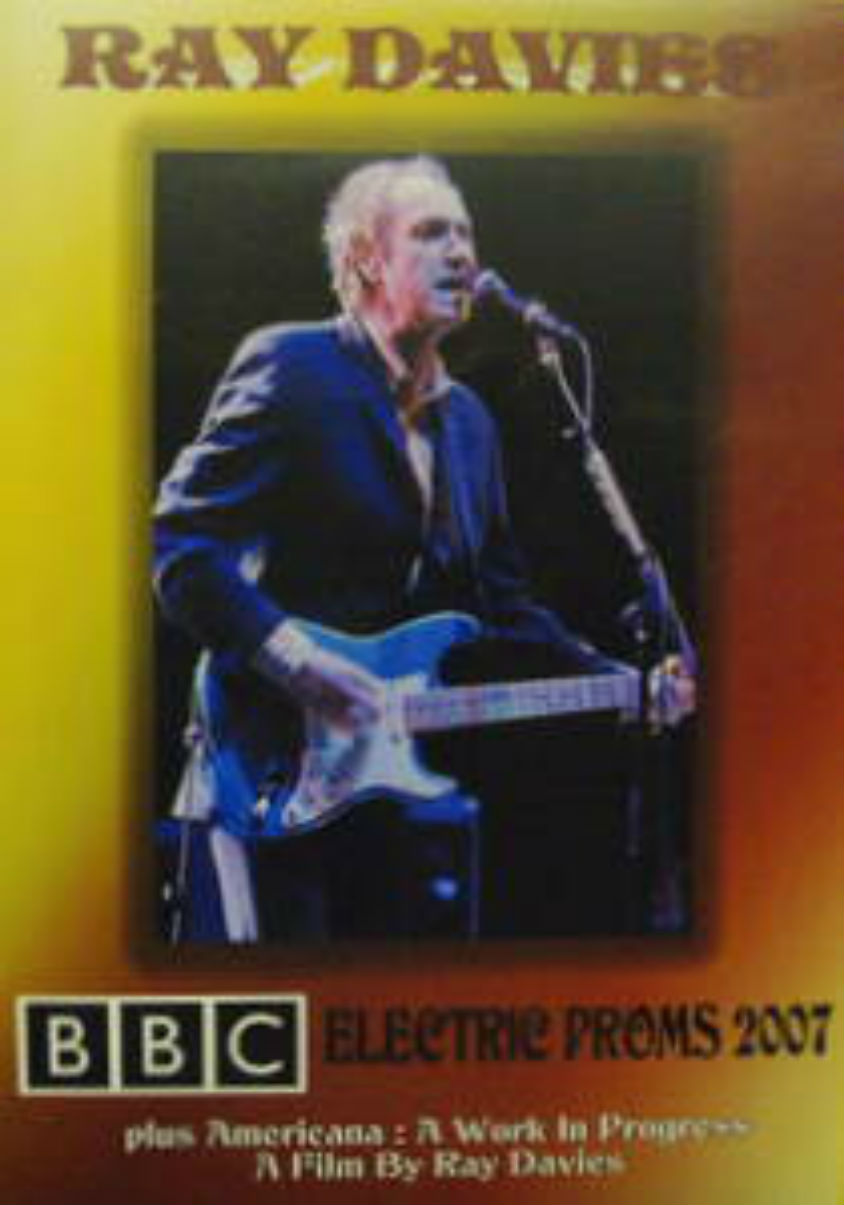 Ray Davies / Electric Proms 2007