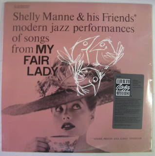 Shelly Manne & His Friends / Modern Jazz Performances of Songs from My Fair Lady