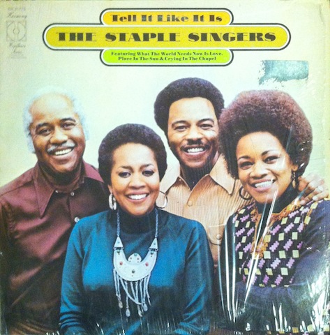 Staple Singers / Tell It Like It Is