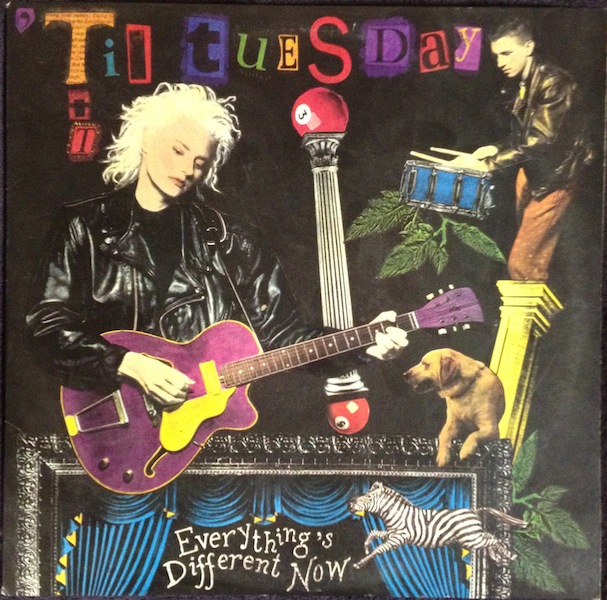 Til Tuesday / Everything’s Different Now