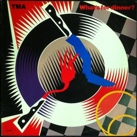 TMA / What’s For Dinner?