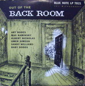 Art Hodes, Max Kaminsky, Albert Nicholas, Omer Simeon, Etc. / Out Of The Back Room 10"