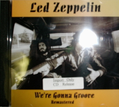 Led Zeppelin / We're Gonna Groove Remastered